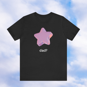 Dad? Star T-shirt